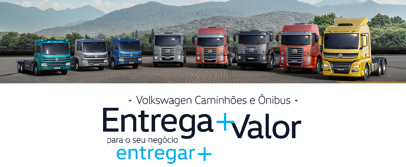 Volkswagen Caminhões e Ônibus - Entrega mais Valor para o seu negócio